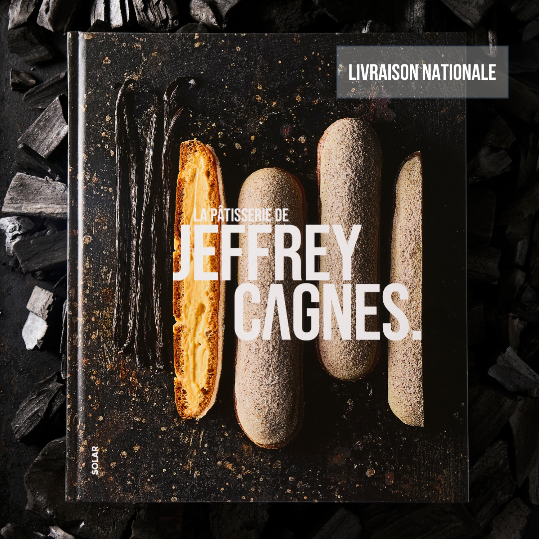 La Pâtisserie de Jeffrey Cagnes - Version signée par le Chef - Livraison nationale